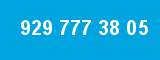 929 777 38 05